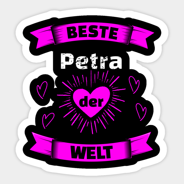 Beste Petra Der Welt Geburtstag Geschenk Petra Sticker TeePublic
